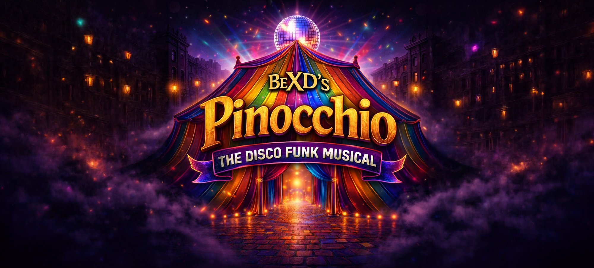 Pinocchio the Disco Funk Musical - Banner